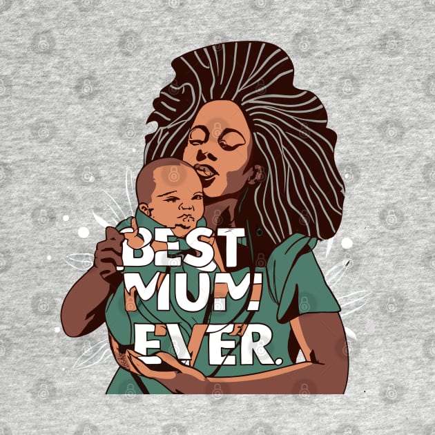 Best Mum Ever by Graceful Designs